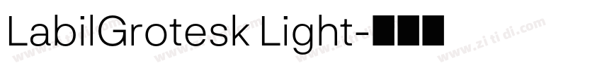 LabilGrotesk Light字体转换